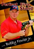 Bobby Fowler Jr's Perfect Five Stand DVD
