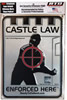 Ready To Defend "Castle Law Enforced Here" Aluminum Sign (BRS-3M)