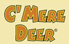 Cmere Deer