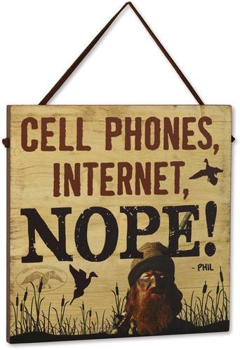 Big Sky Carvers Cell Phones, Internet Duck Commander Wisdom Board Wood Sign