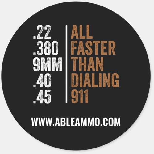 Able's CAR/SUV Window Sticker, 3", All Faster than Dialing 911  (STICKERF)