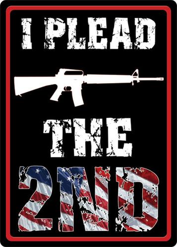 Rivers Edge Products I Plead the 2nd Tin Sign