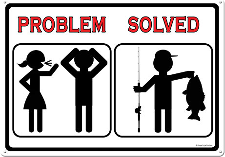 Rivers Edge Products Problem Solved Fish Tin Sign