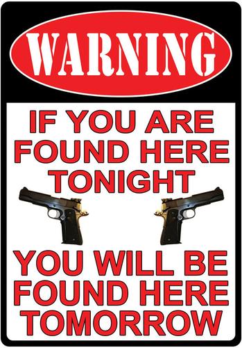 Rivers Edge Products Warning You're Found Tin Sign