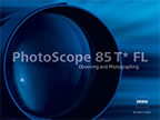 Zeiss Photoscope 85 T* FL Flyer